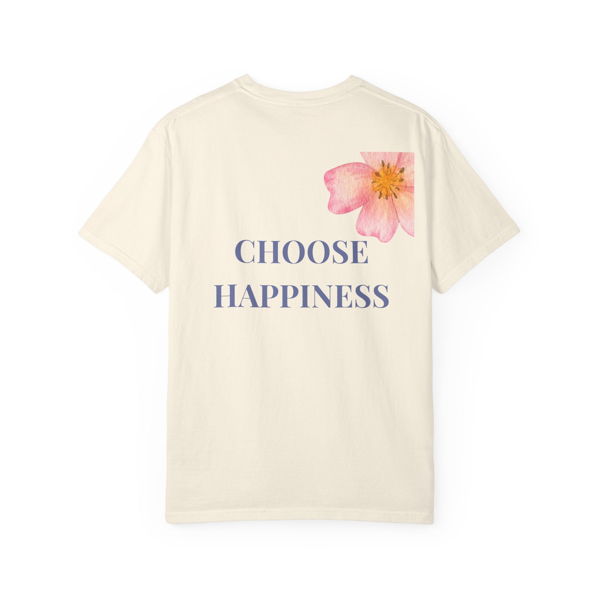 CHOOSE HAPPINESS tee