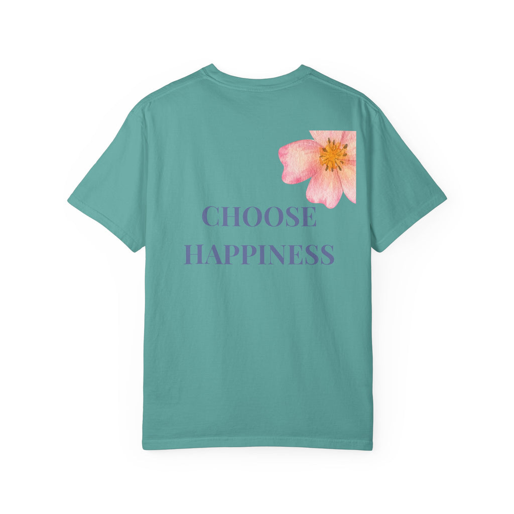 CHOOSE HAPPINESS tee